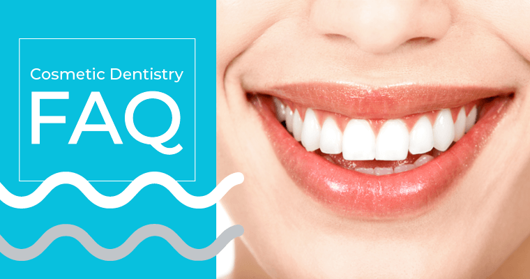 Cosmetic Dentistry FAQ