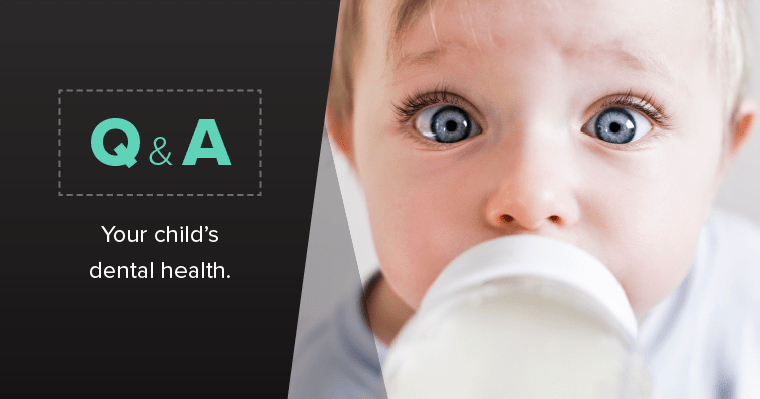 Toddler with baby bottle with text Q & A - Your child's dental health.